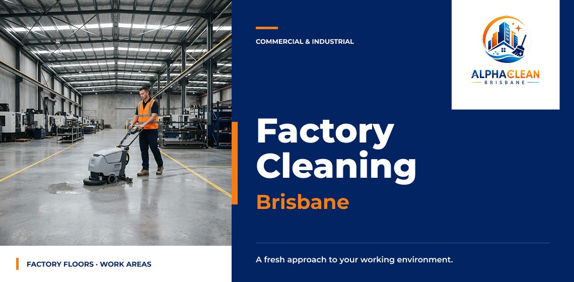 Factory Cleaning Services Brisbane